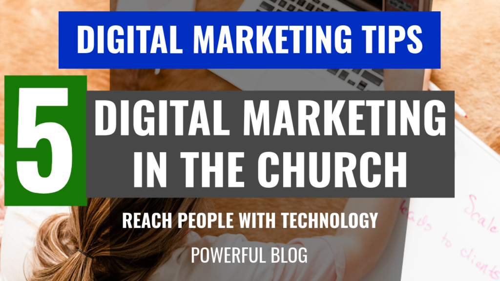 digital-marketing-in-the-church-1024x576 Digital Marketing in the Church