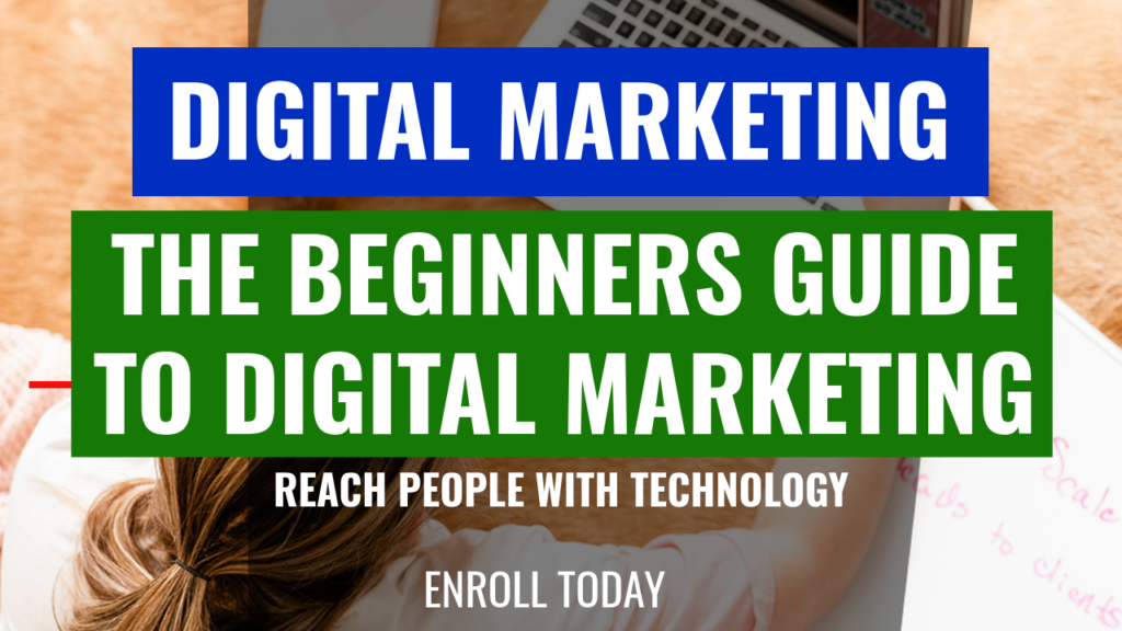 the-beginners-guide-to-digital-marketing-1-1024x576 The Beginners Guide to Digital Marketing