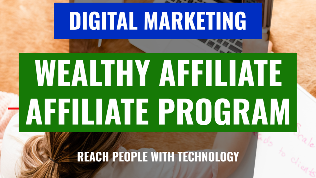 the-wealthy-affiliate-affiliate-program-1024x576 The Wealthy Affiliate Affiliate Program: Your key to online success