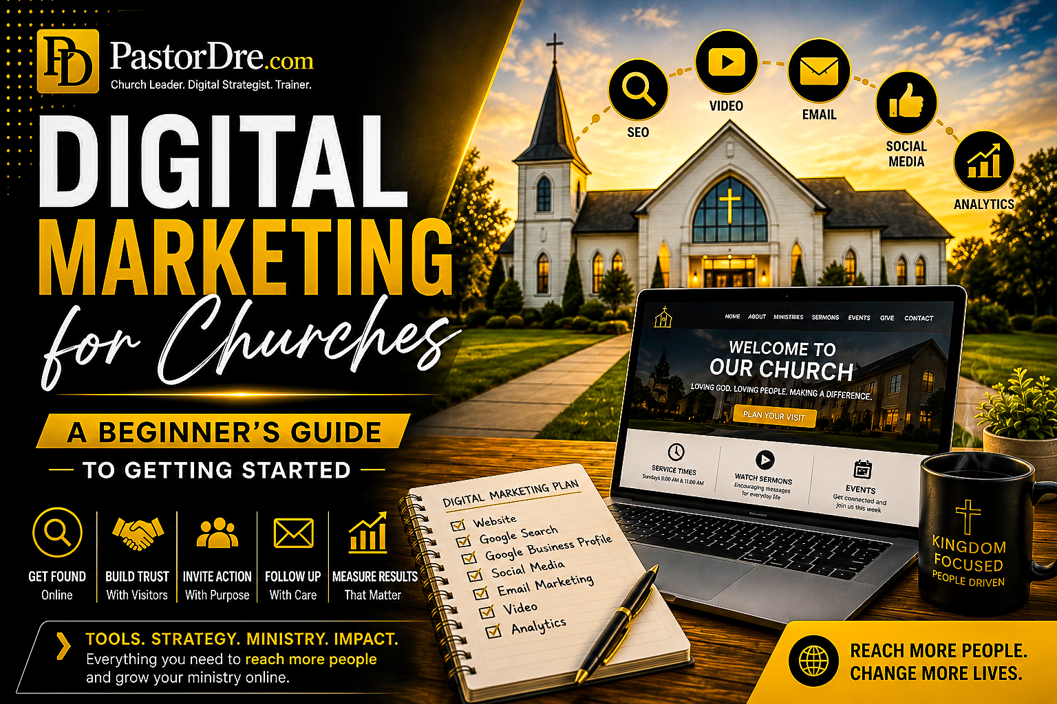 Digital marketing for churches beginner’s guide featuring a church website, SEO, email, social media, video, and analytics.