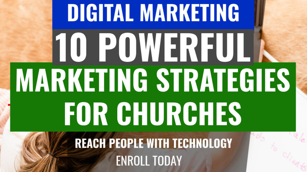 marketing-strategies-for-churches-1024x576 10 Marketing Strategies for Churches to reach new people