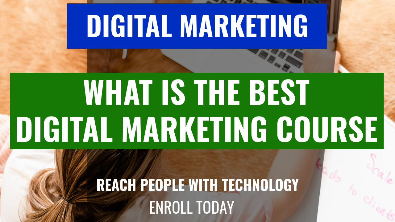 what is the best digital marketing course online