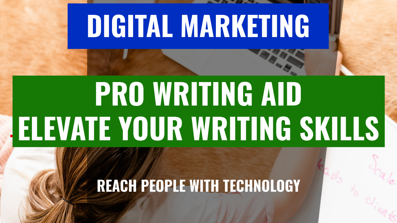 pro-writing-aid-premium Digital Marketing Blog