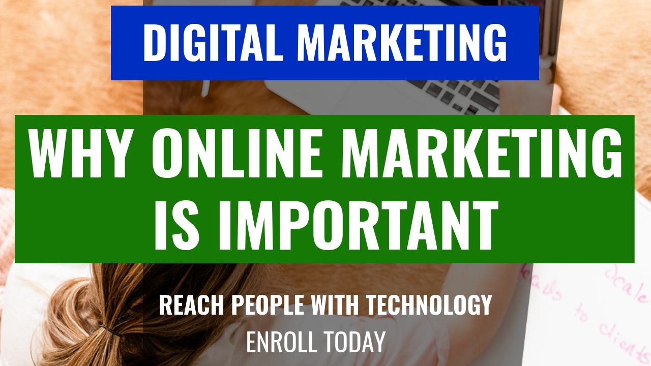 why online marketing is important