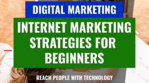 internet-marketing-strategies-for-beginners-300x169 Internet Marketing Strategies for Beginners: Boosting Church Growth Online