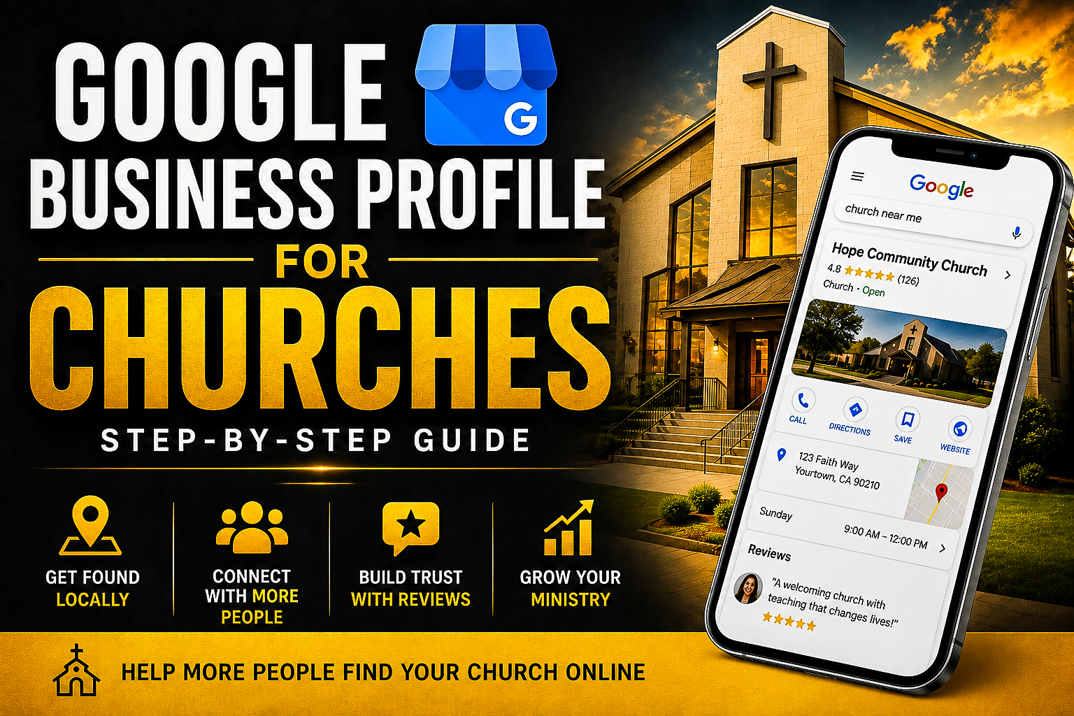 Featured image for a step-by-step guide to setting up a Google Business Profile for churches, showing a church building and a Google listing on a smartphone.