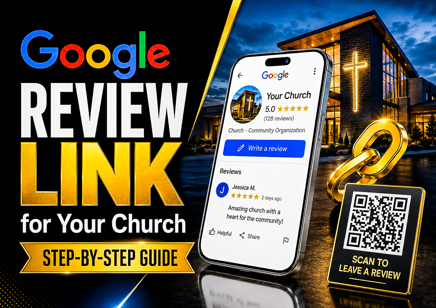 Google review link for a church shown on a smartphone beside a modern church and QR code