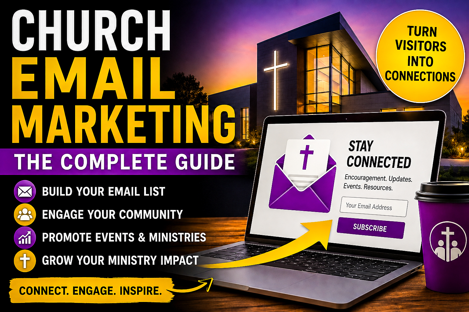 Church email marketing guide showing a modern church, email signup form, and ways to build ministry connections